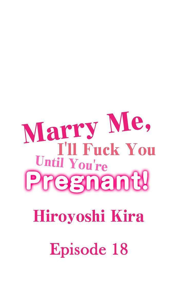 Marry Me, I’ll Fuck You Until You’re Pregnant! - Chapter 18 2