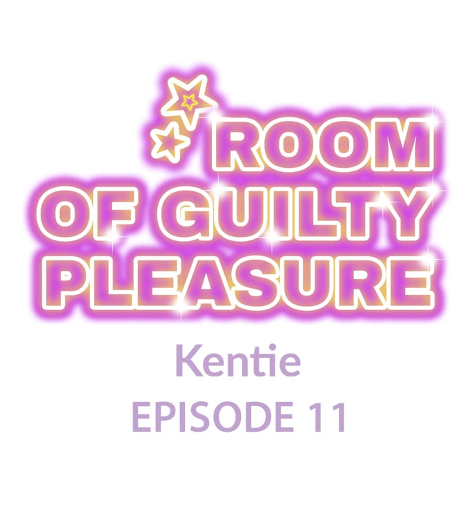 Room Of Guilty Pleasure - Chapter 11 2