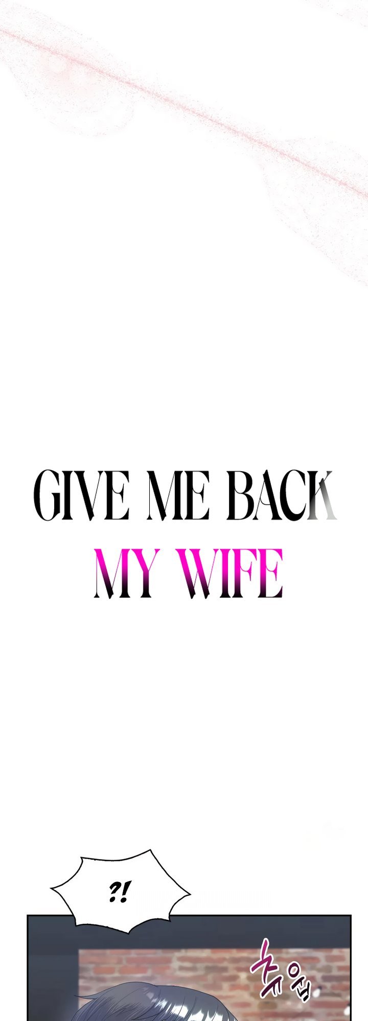 Give Me Back My Wife - Chapter 11 5