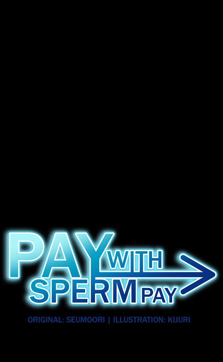 Pay With Sperm Pay - Chapter 49 1 Pay With Sperm Pay - Chapter 49 1