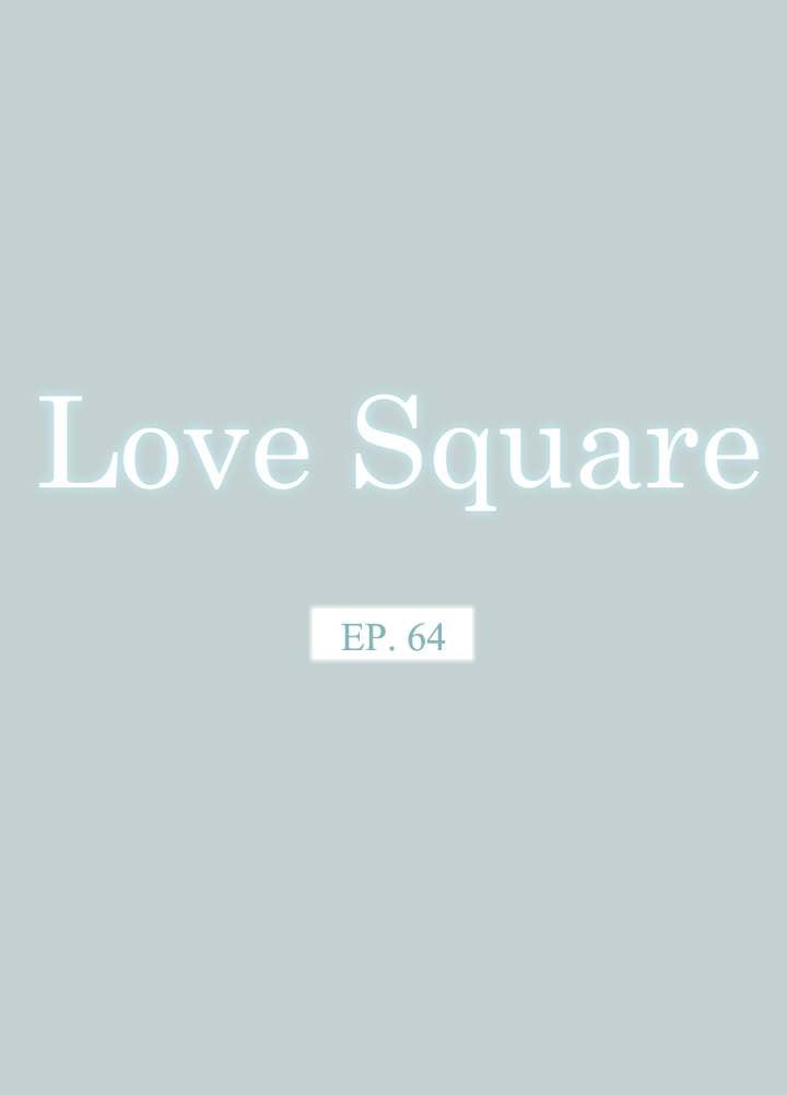 Love Square - Chapter 64 7