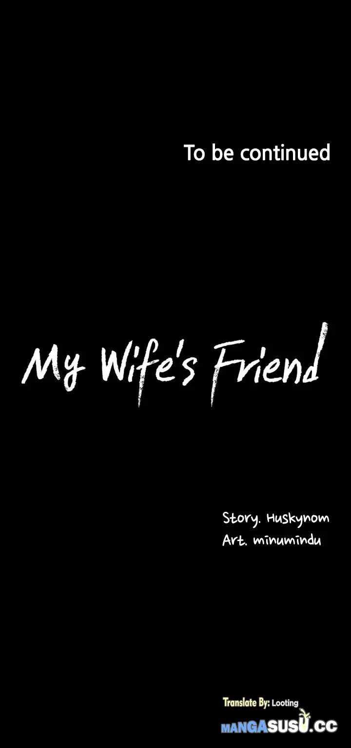 Wife&#8217;s Friend - Chapter 44 31