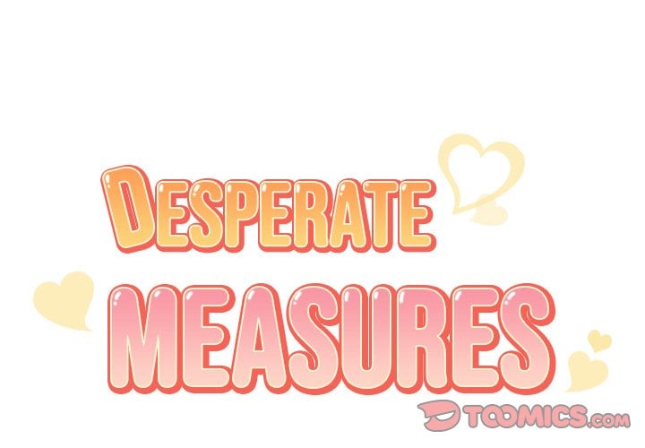 Desperate Measures - Chapter 12 4