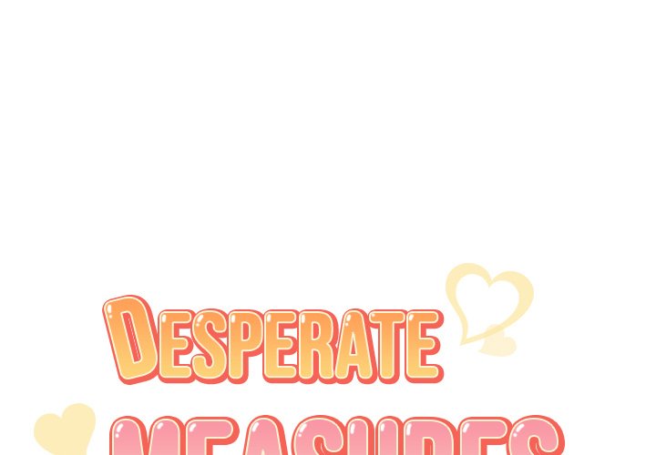Desperate Measures - Chapter 13 103