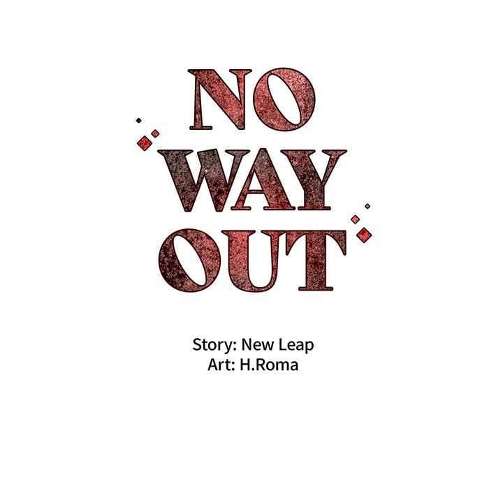 No Way Out - Chapter 17 123 No Way Out - Chapter 17 123