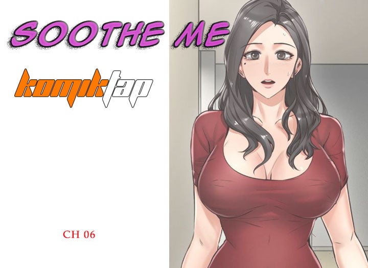 Soothe Me - Chapter 10 7