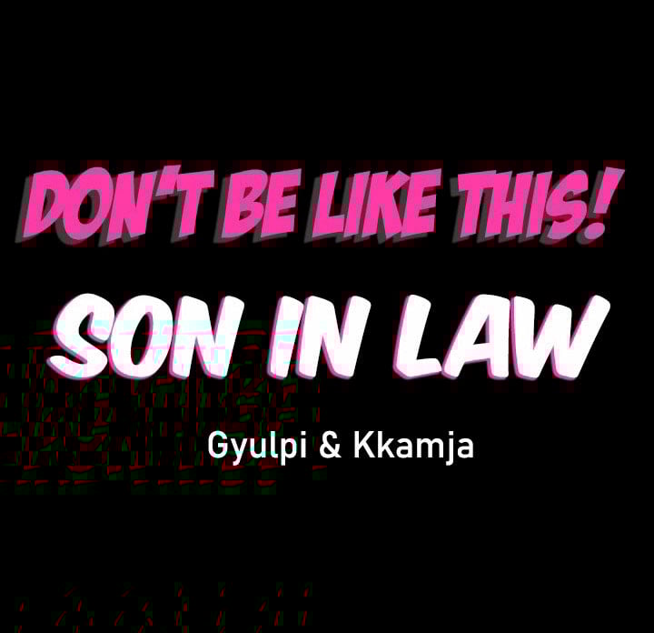 Don&#8217;t Be Like This! Son-In-Law - Chapter 42 3