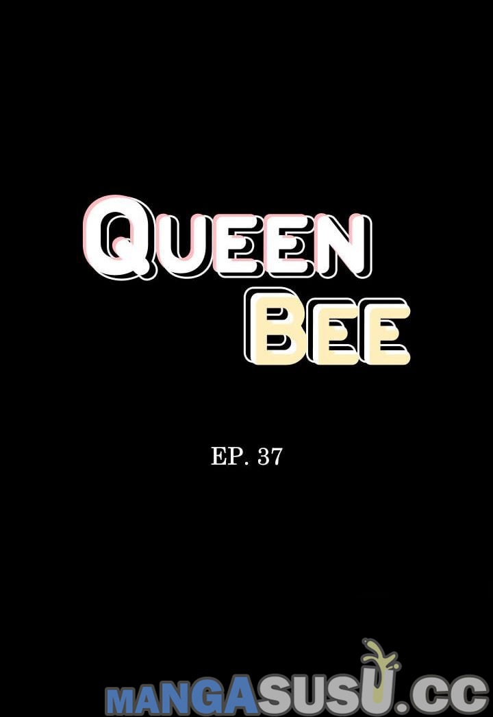 Queen Bee (Andrew) - Chapter 37 6 Queen Bee (Andrew) - Chapter 37 6