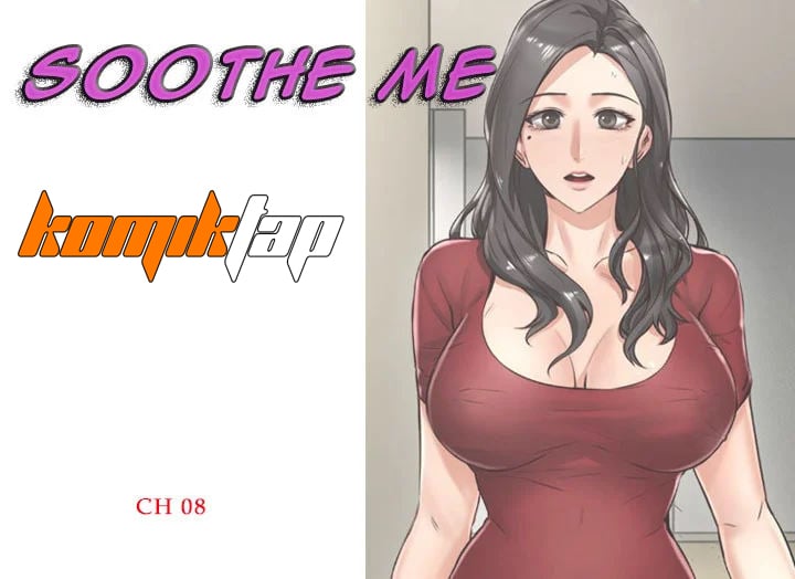 Soothe Me - Chapter 8 7