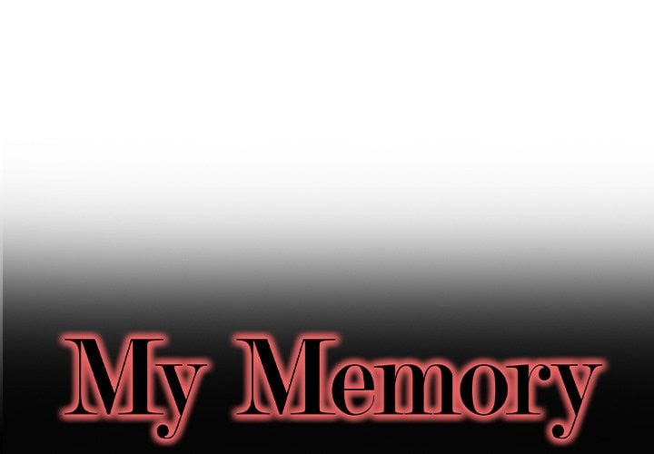 My Memory of You - Chapter 4 3 My Memory of You - Chapter 4 3