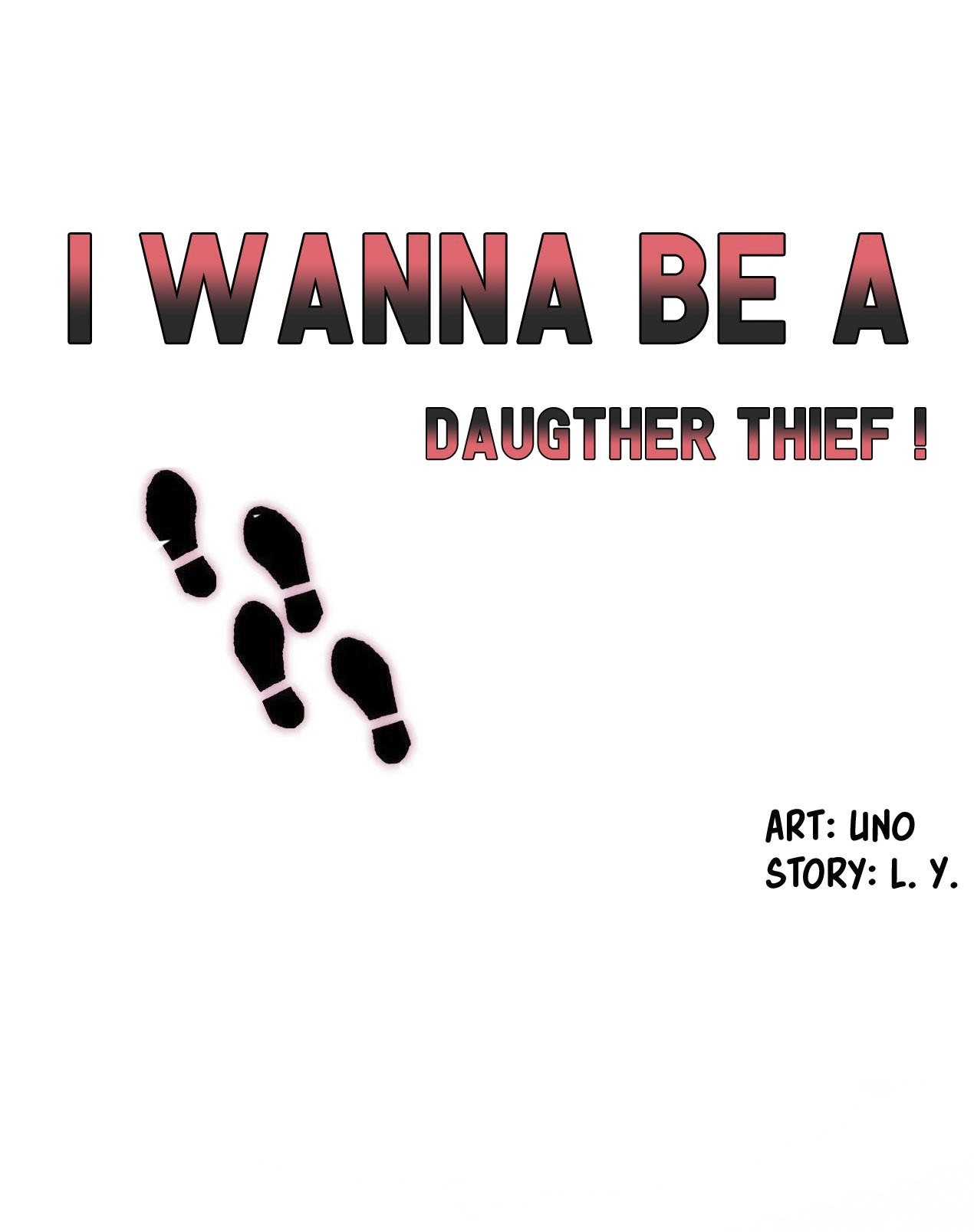 I Wanna Be a Daughter Thief - Chapter 3 3
