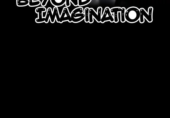 Beyond Imagination - Chapter 2 5 Beyond Imagination - Chapter 2 5