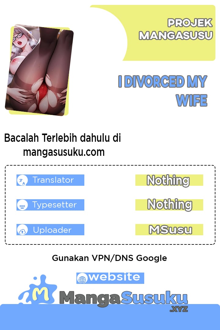 I Divorced My Wife (Mojo) - Chapter 4 1