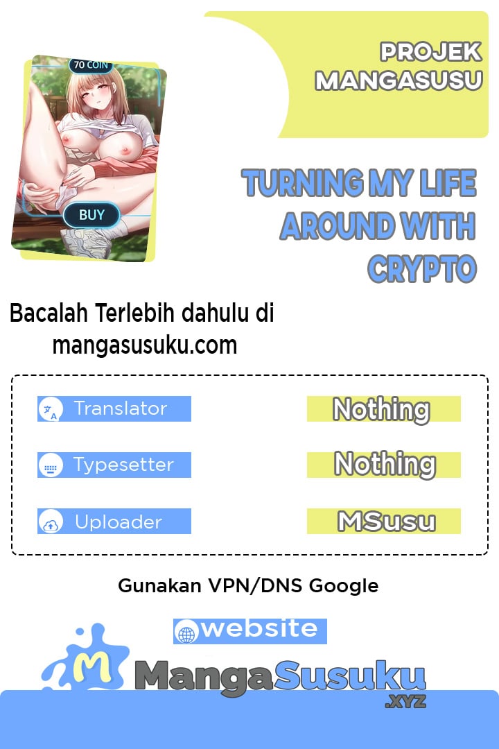 Turning My Life Around With Crypto - Chapter 49 1 Turning My Life Around With Crypto - Chapter 49 1
